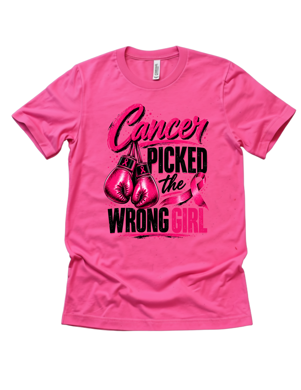 Cancer Picked the Wrong Girl breast cancer awareness design on a pink adult T-shirt