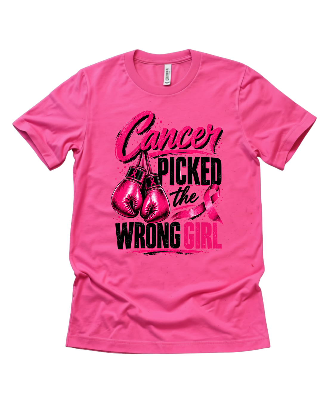 Cancer Picked the Wrong Girl breast cancer awareness design on a pink adult T-shirt