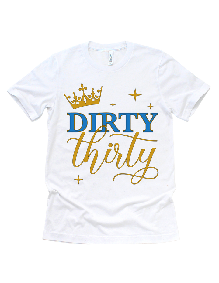 Dirty Thirty Birthday T-Shirt