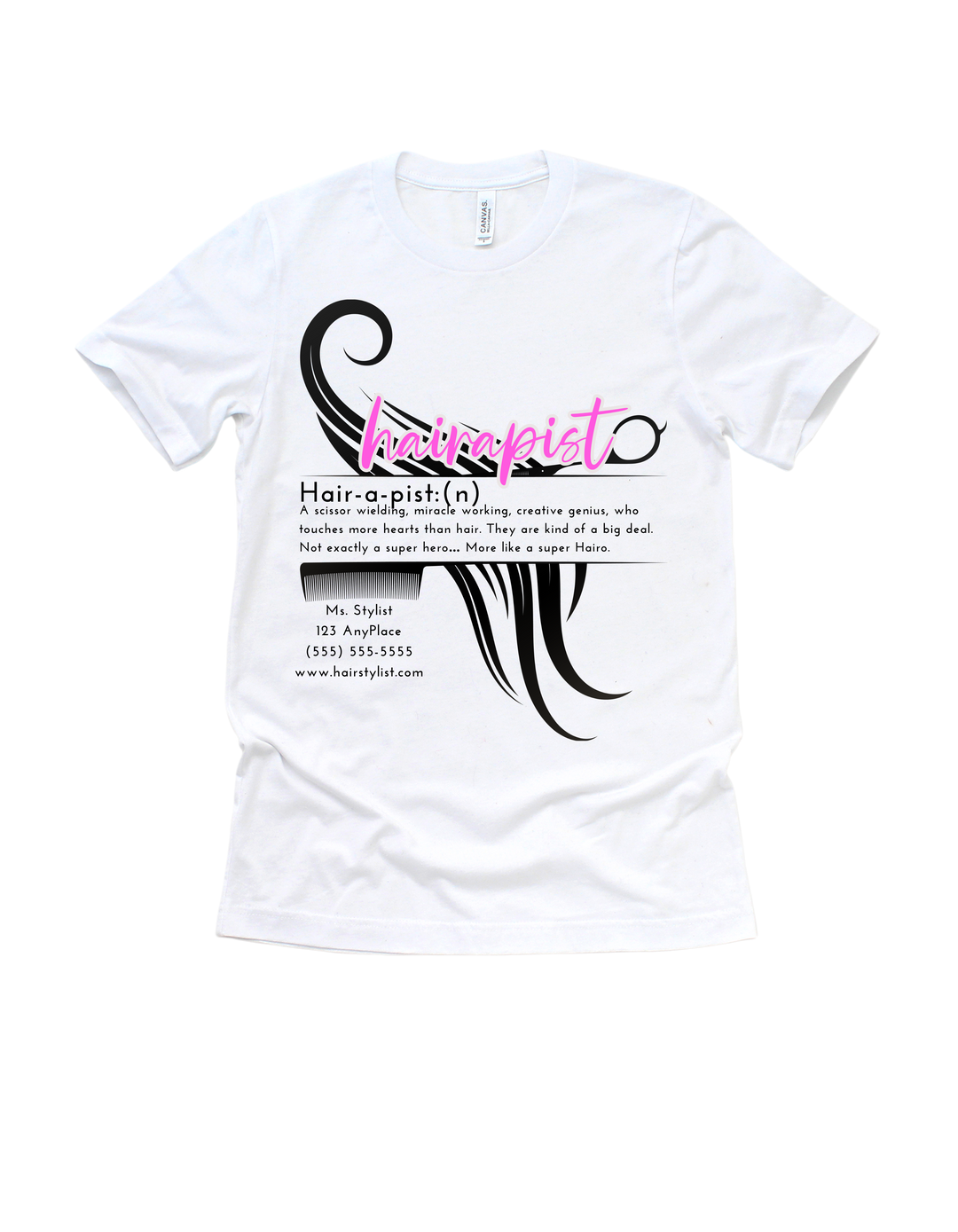White Hairapist customizable hairstylist adult T-shirt