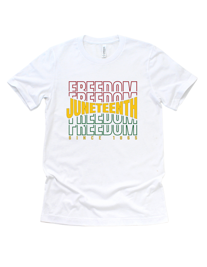 Freedom Repeated Juneteenth T-Shirt – Choose Your Design
