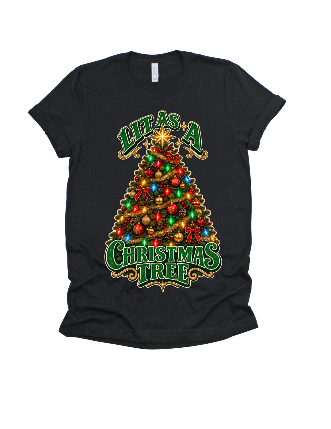 Lit as a Christmas Tree design on a black adult T-shirt