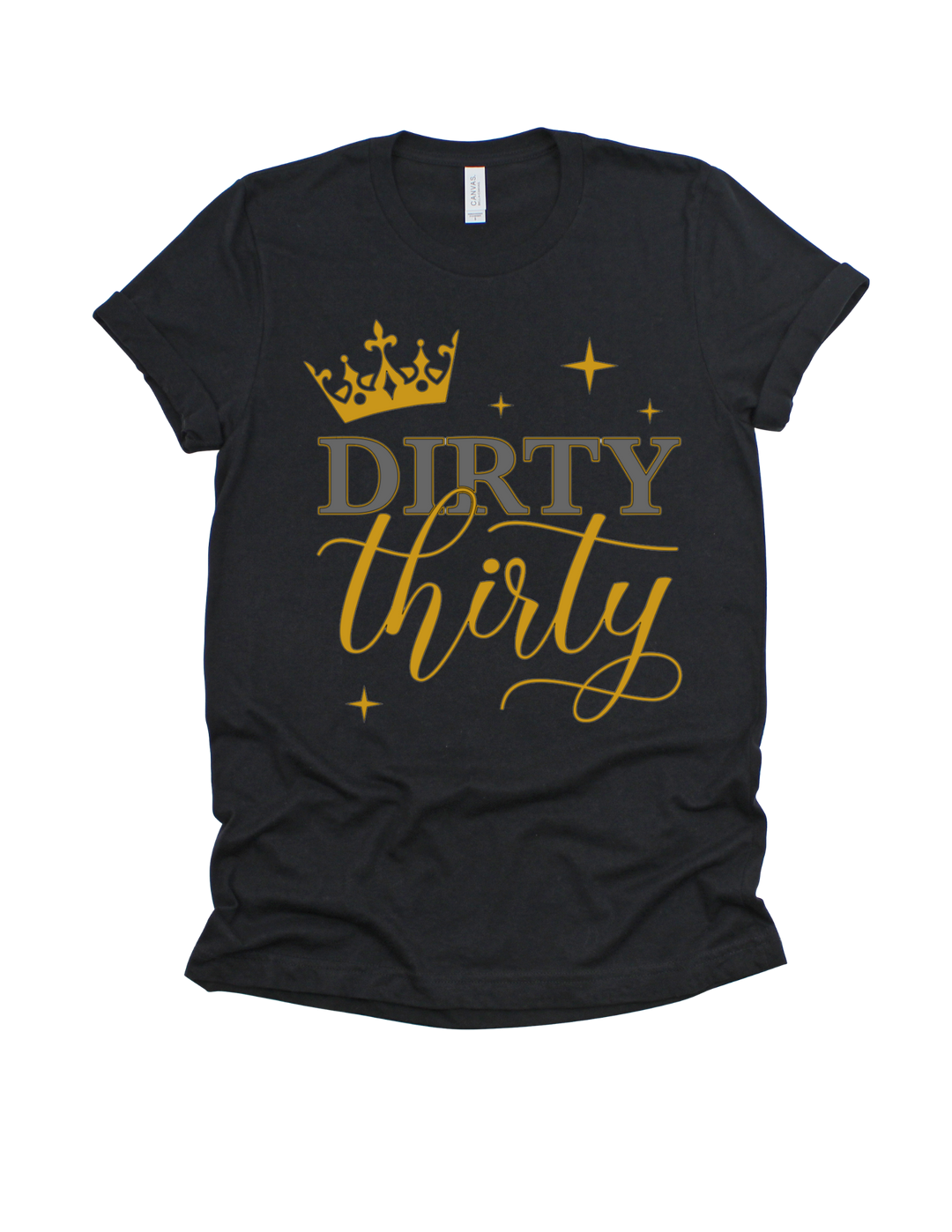 Dirty Thirty Birthday T-Shirt