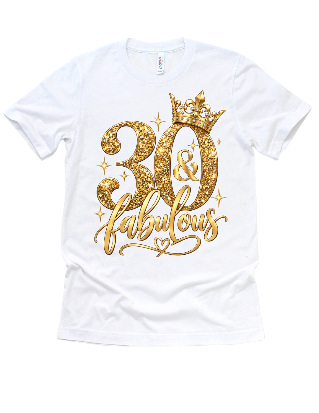 30 & Fabulous gold birthday design on a white adult T-shirt
