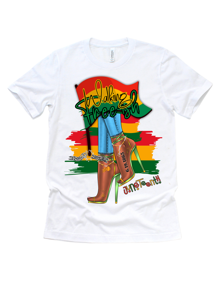 Walking Free-ish Juneteenth T-shirt in white