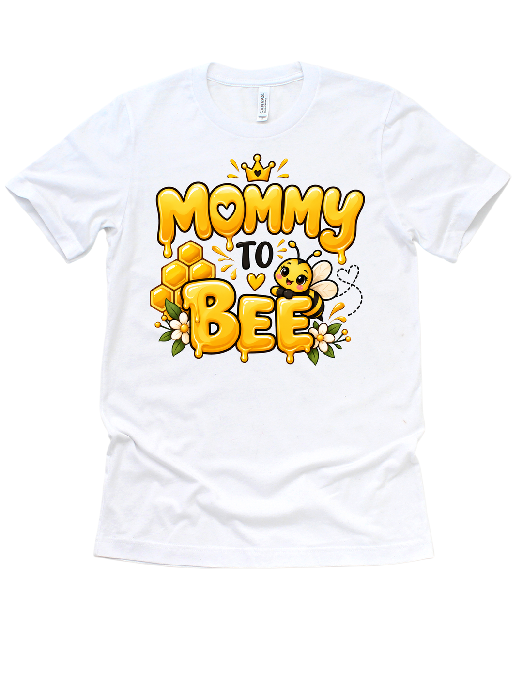 White Mommy to Bee adult T-shirt