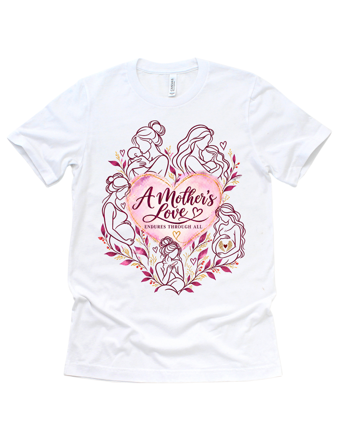 A Mother’s Love Endures Through All T-shirt in white