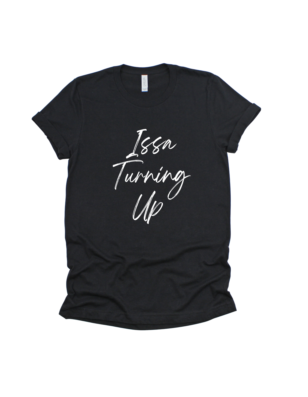 Black Issa Turning Up bridal party adult T-shirt