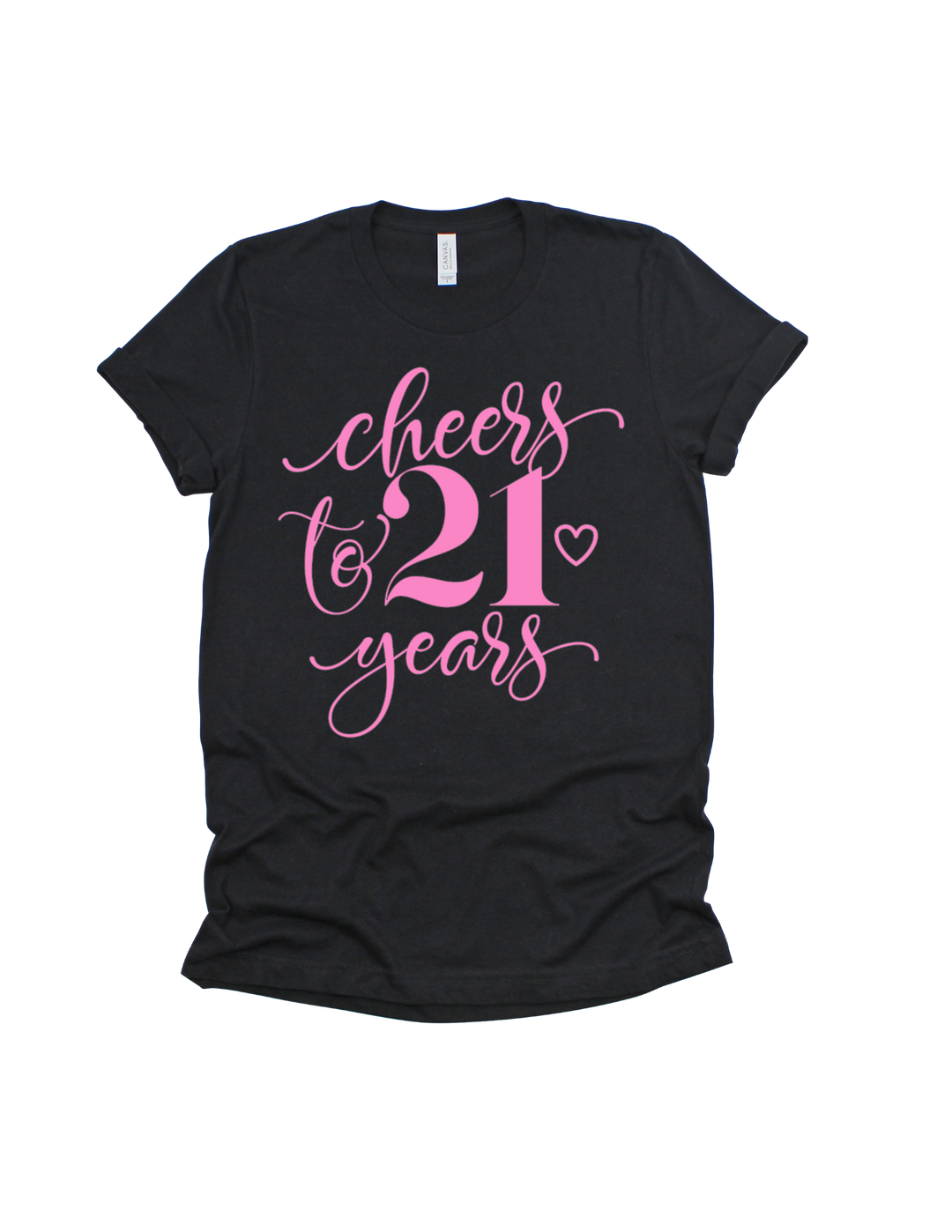 Cheers to 21 Years Birthday T-Shirt
