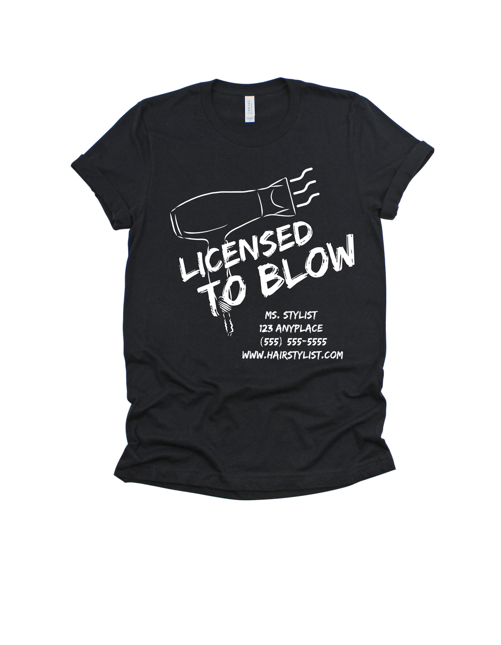 Black Licensed to Blow customizable hairstylist adult T-shirt
