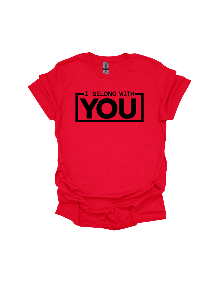 Red I Belong With You Valentine’s Day couple T-shirt