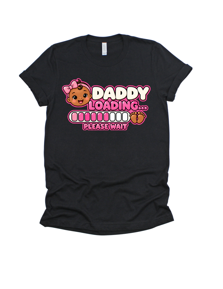 Baby Girl Loading Daddy T-shirt with medium skin tone on black