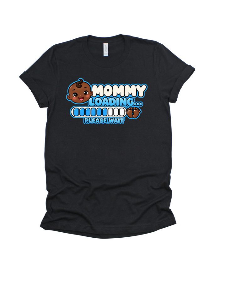 Baby Boy Loading Mommy T-shirt with dark skin tone on black