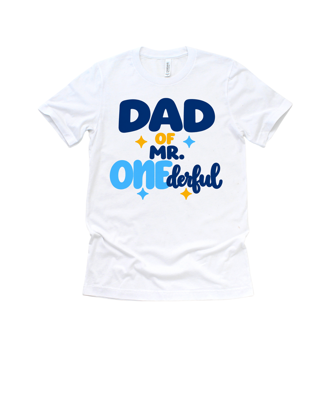 Dad of Mr. ONEderful design on a white adult T-shirt