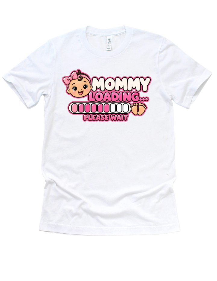 Baby Girl Loading Mommy T-shirt with light skin tone on white