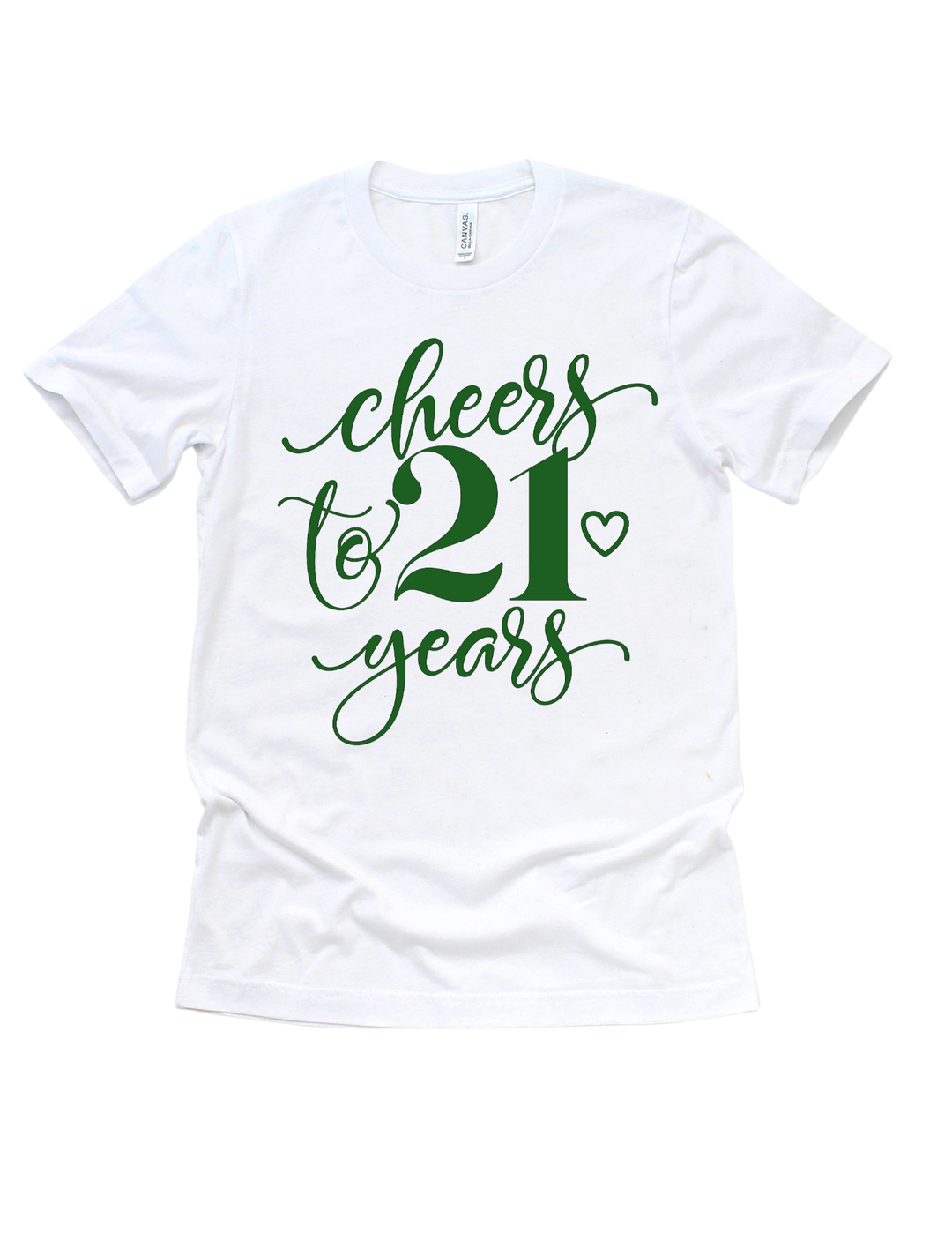 Cheers to 21 Years Birthday T-Shirt