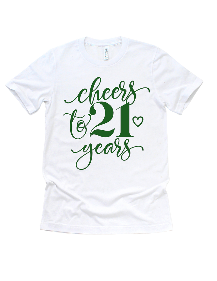Cheers to 21 Years Birthday T-Shirt
