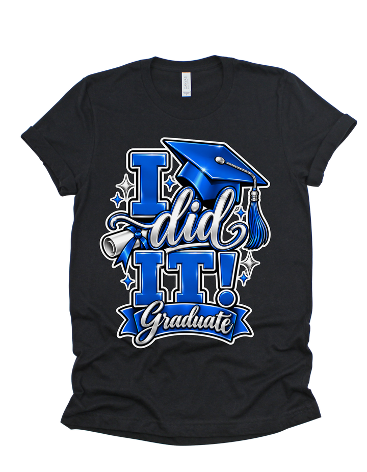 I Did It graduation T-shirt in black
