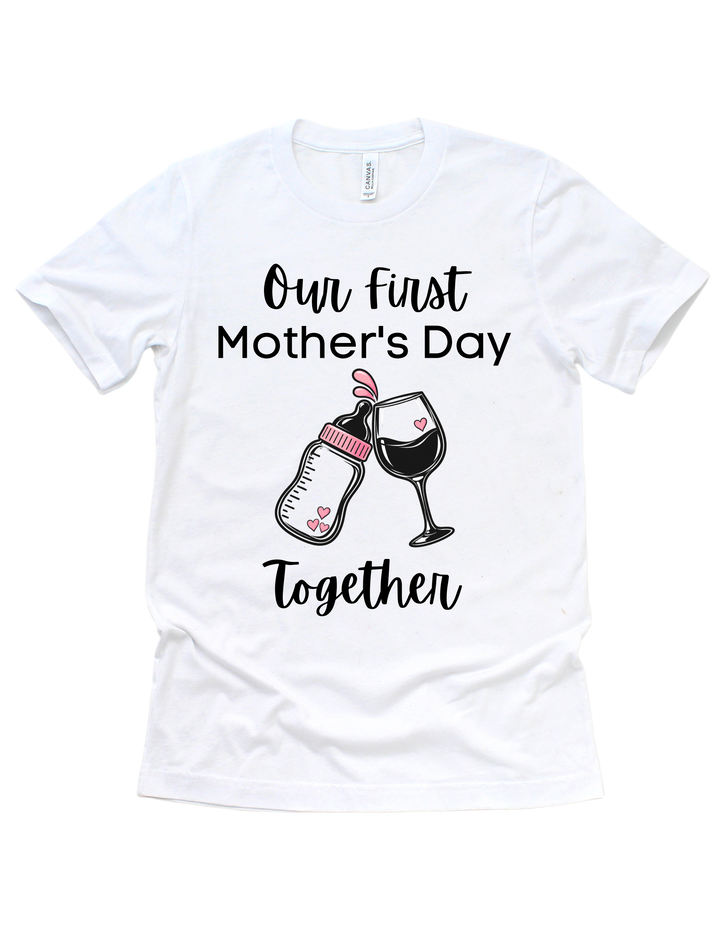 Our First Mother’s Day adult T-shirt with pink artwork on white