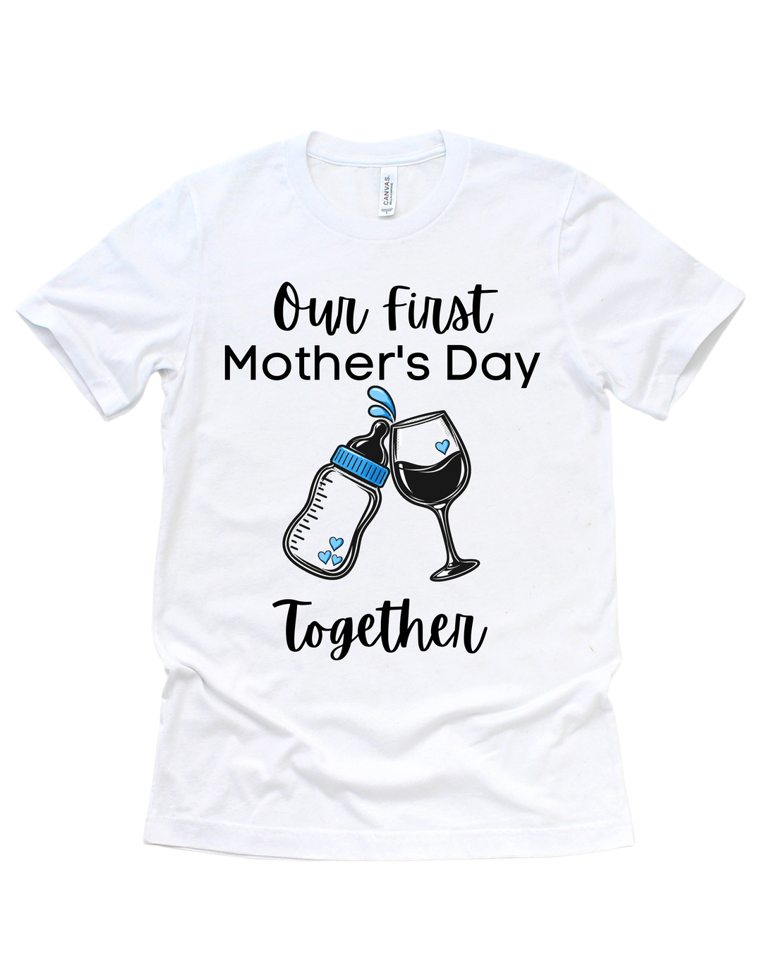 Our First Mother’s Day adult T-shirt with blue artwork on white