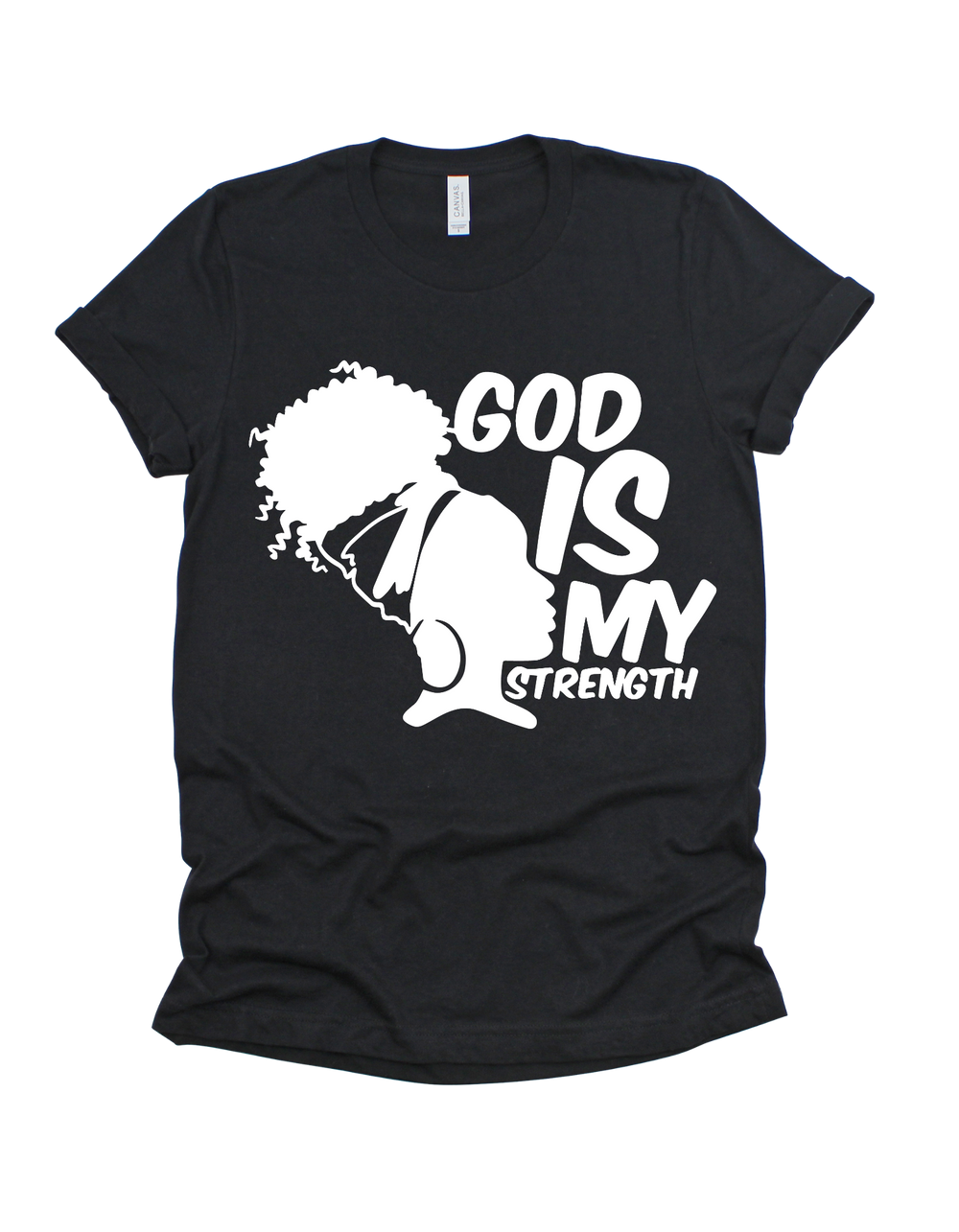 Black God Is My Strength adult T-shirt