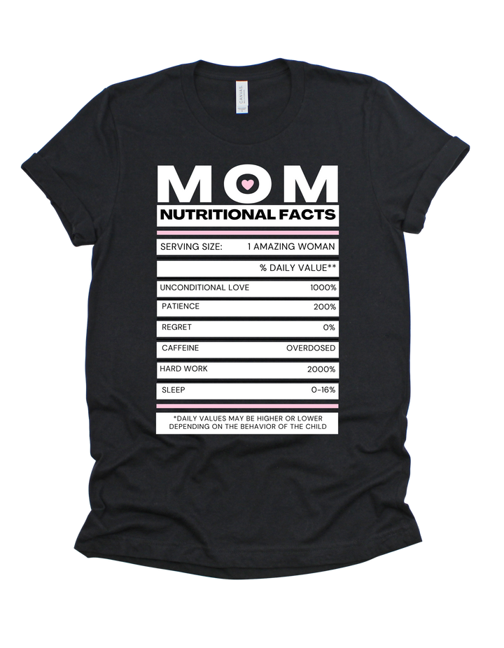 Mom’s Nutritional Facts T-shirt in black