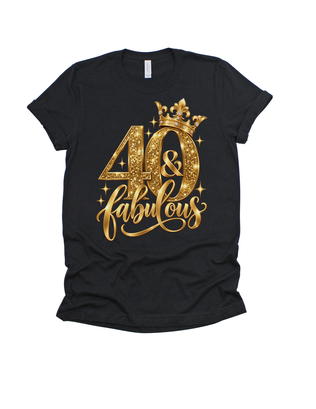 40 &amp; Fabulous gold birthday design on a black adult T-shirt