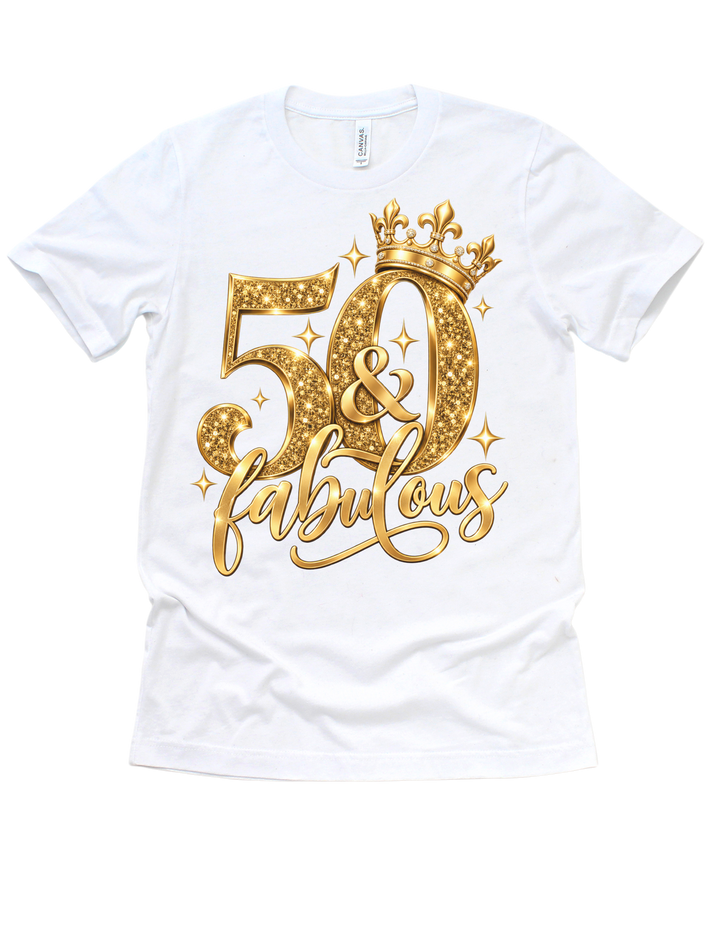 50 &amp; Fabulous gold birthday design on a white adult T-shirt