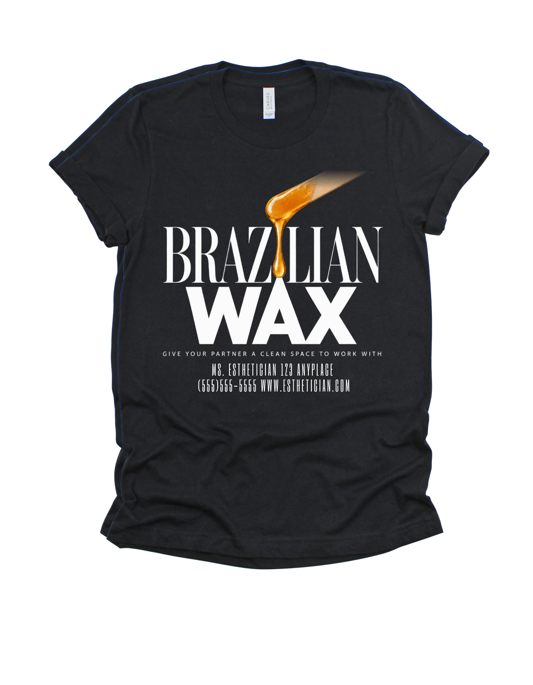 Black Brazilian Wax esthetician advertising adult T-shirt