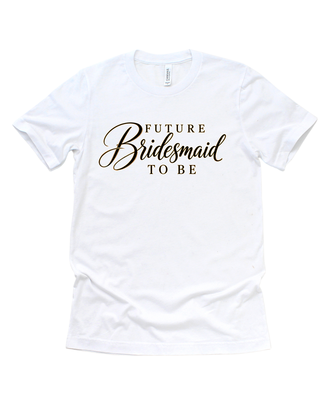 White Future Bridesmaid adult T-shirt