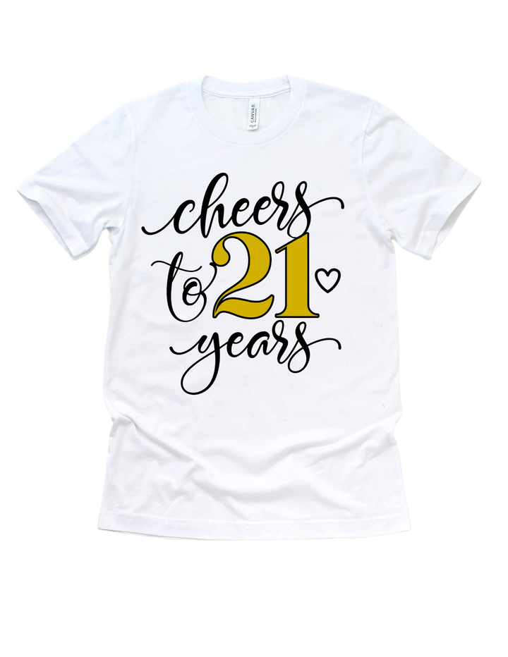 Cheers to 21 Years Birthday T-Shirt