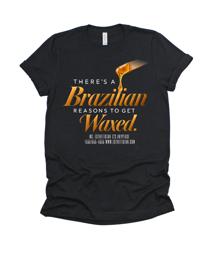 Black There’s a Brazilian Reasons to Get Waxed adult T-shirt