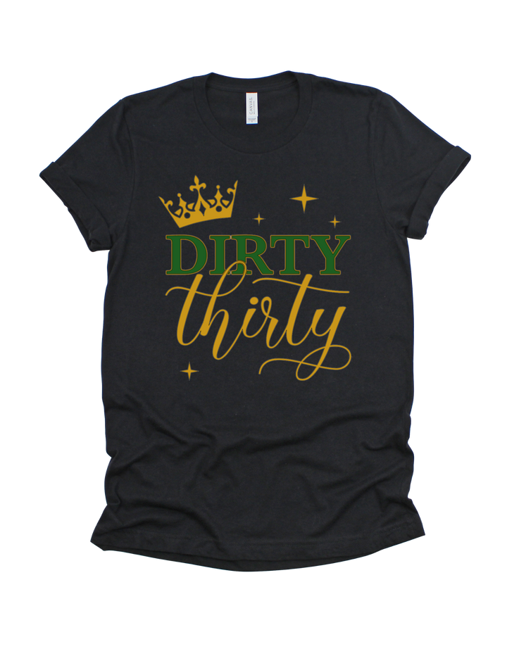 Dirty Thirty Birthday T-Shirt