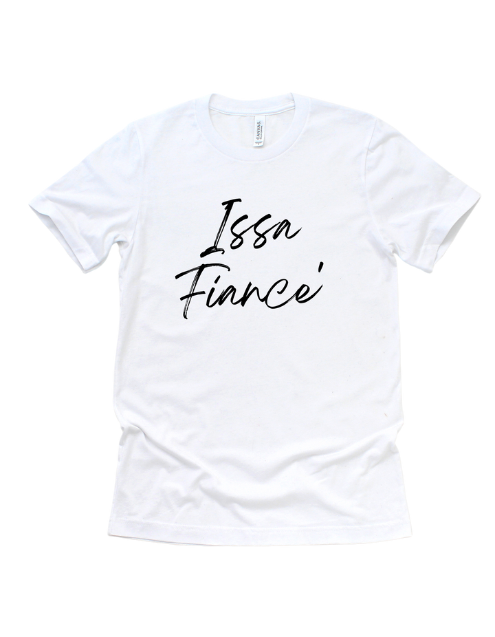 White Issa Fiancé bridal party adult T-shirt
